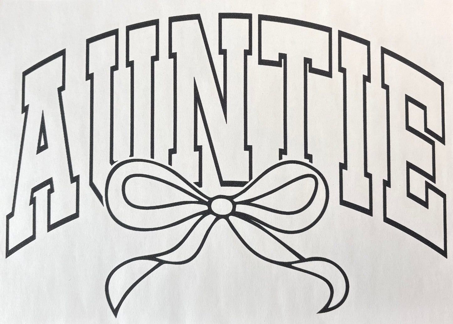 Auntie - Black Outline- DTF Transfer