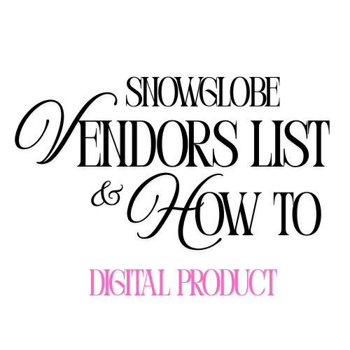 SnowGlobe Vendors List & How To