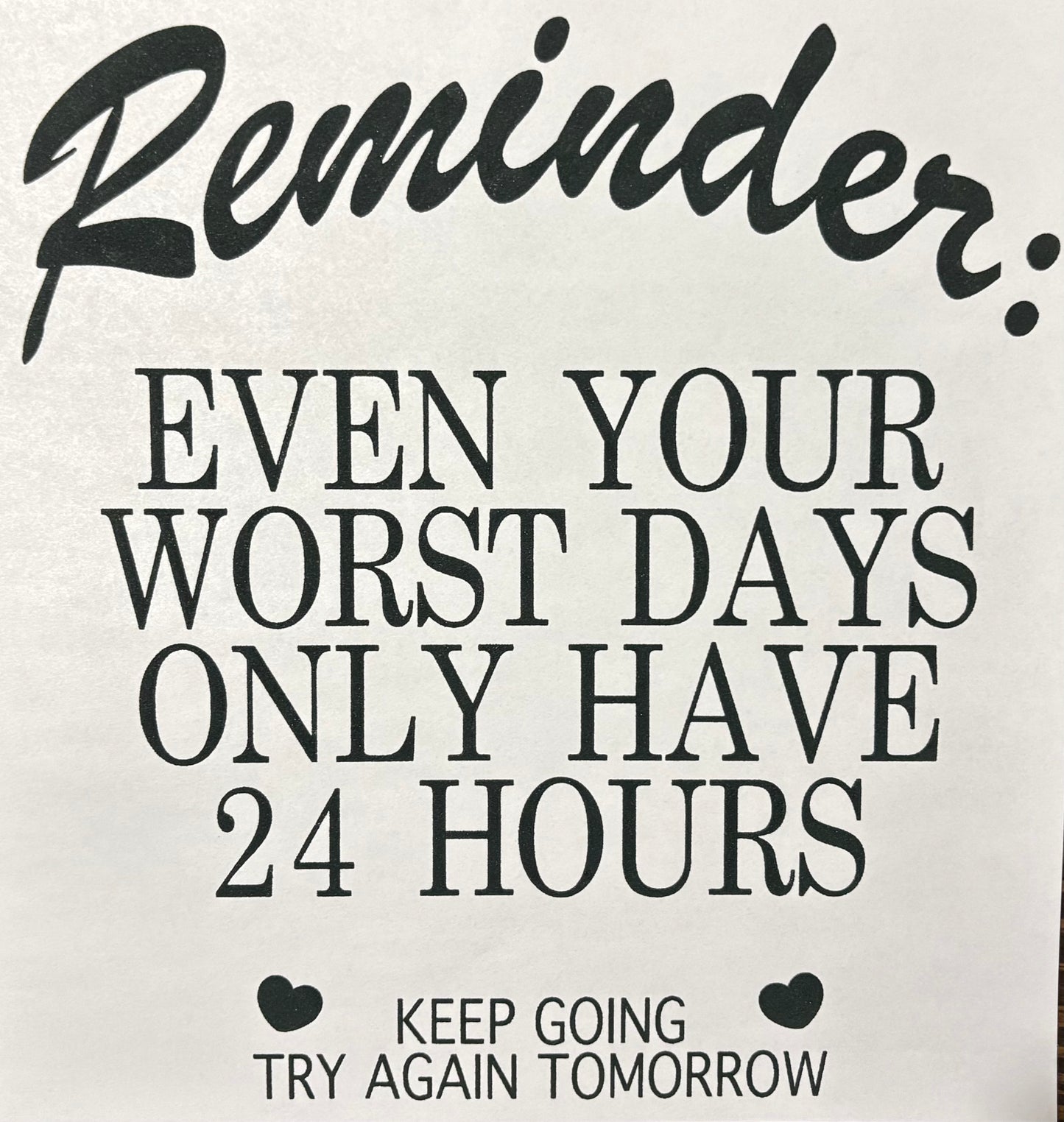 Reminder - DTF Transfer