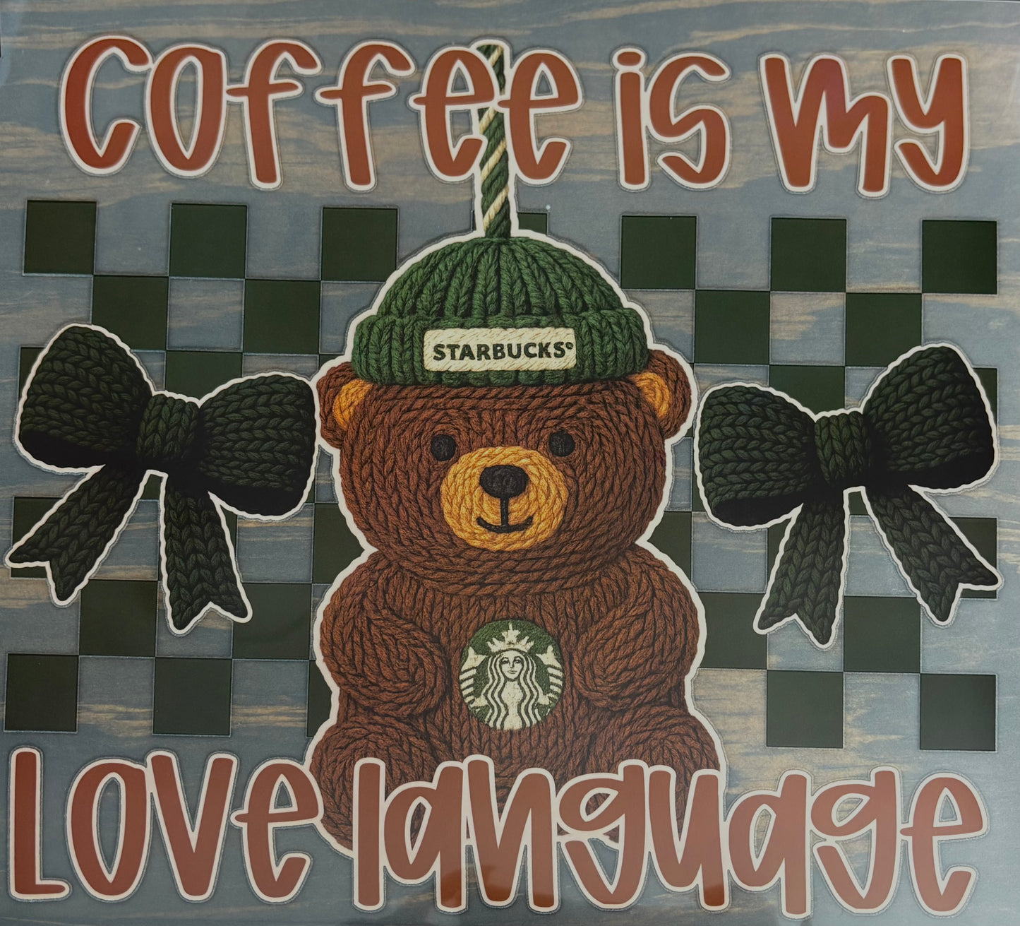 Coffee Is My Love Language - DTF Transfer