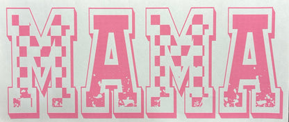 MAMA - Pink - DTF Transfer