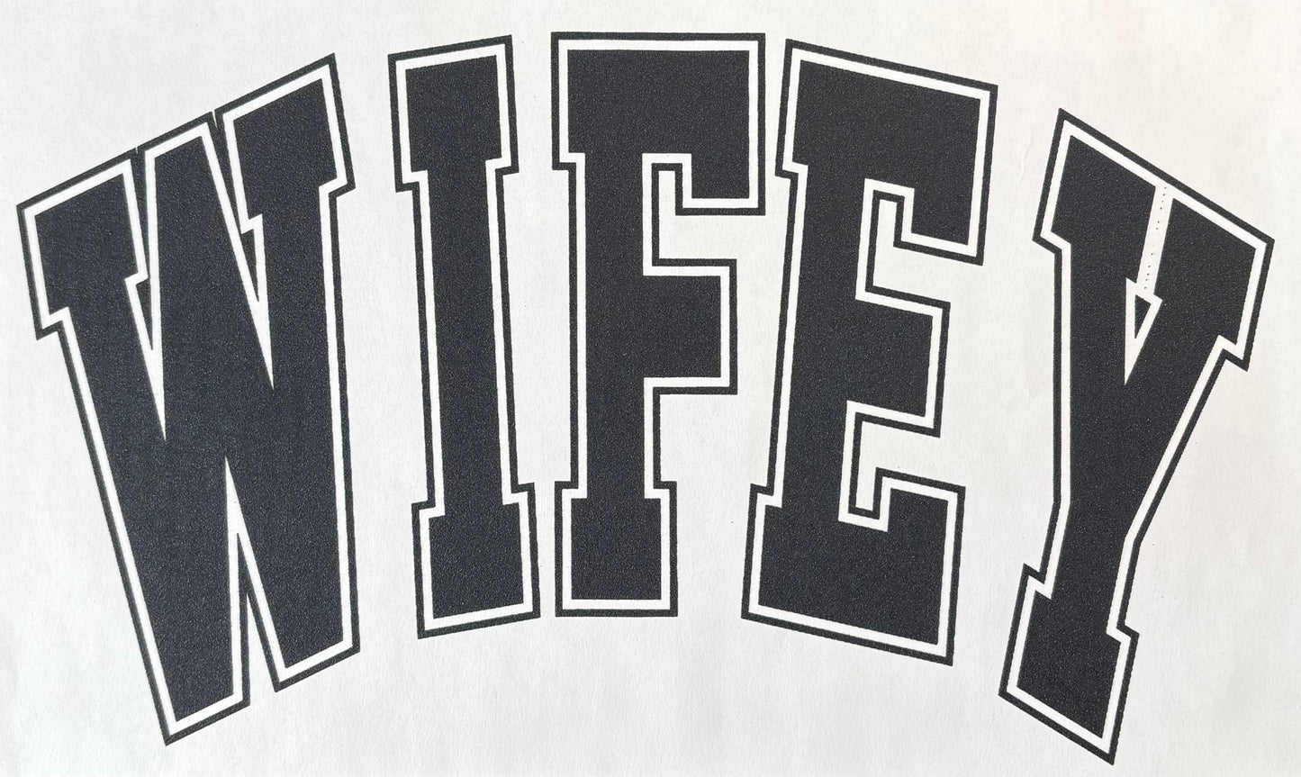 Wifey - DTF Transfer