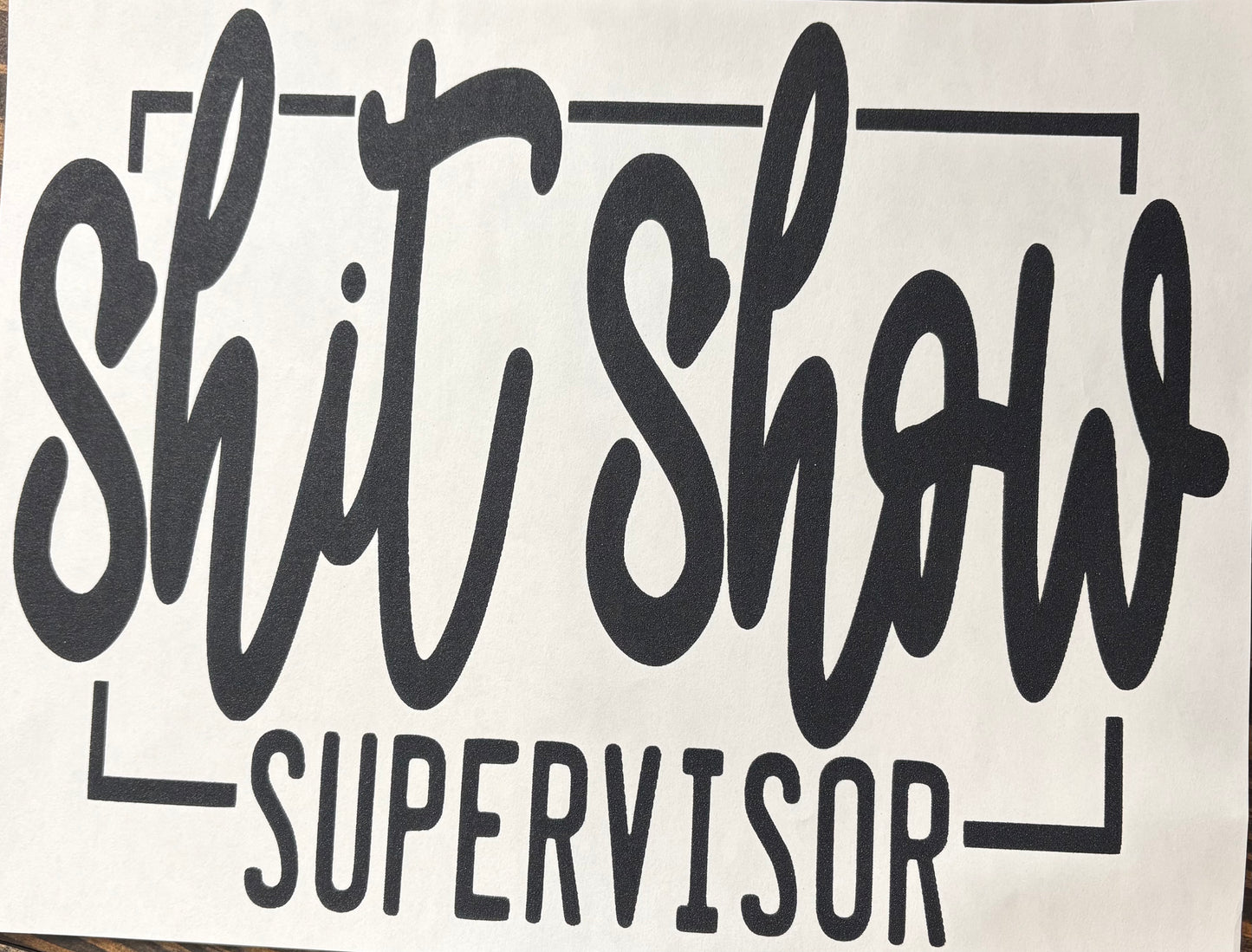 SS Supervisor - DTF Transfer