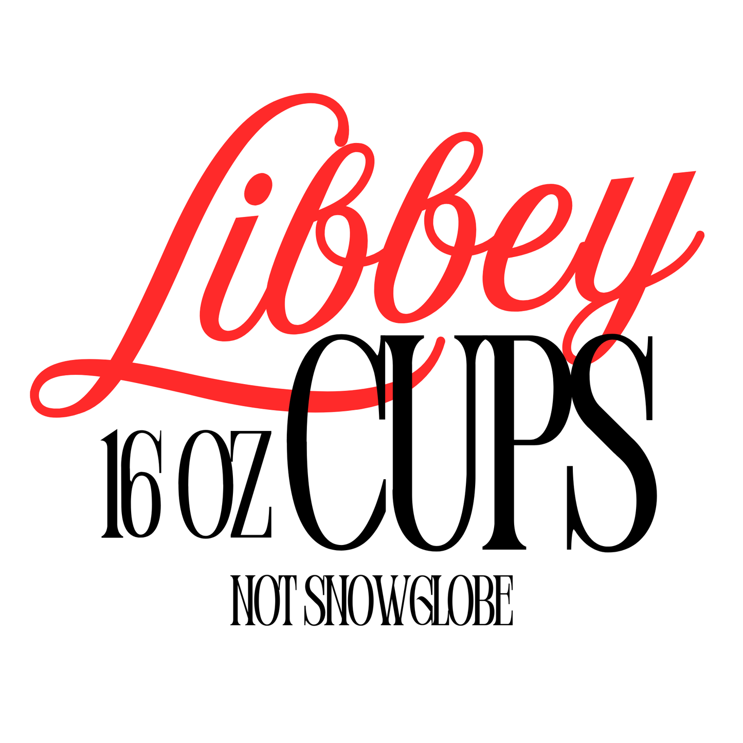 Acrylic 16oz Libbey *NO GLITTER*