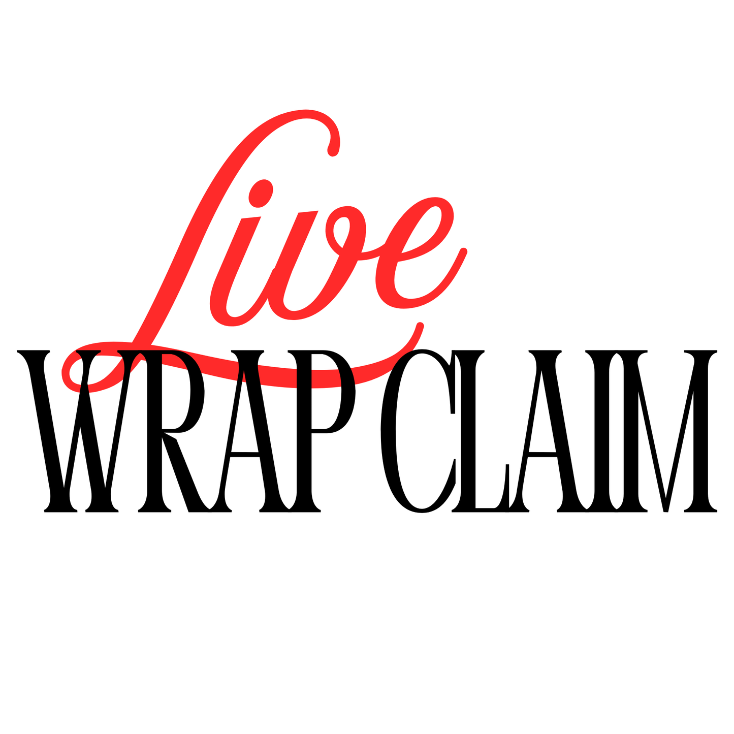 LIVE Wrap Claim Deposit