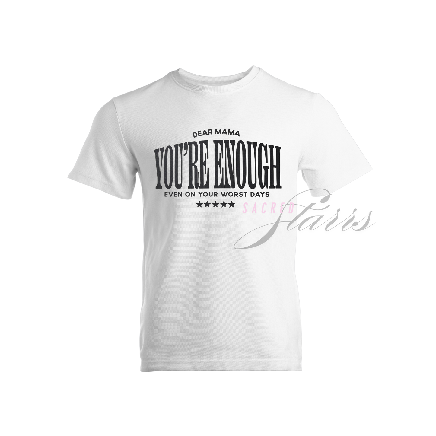 You're Enough - DTF Transfer